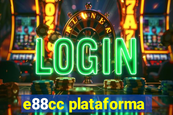 e88cc plataforma